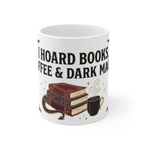I Hoard Books Coffee and Dark Magic Mug, Gothic Bookworm Cup, Fantasy Reader Gift