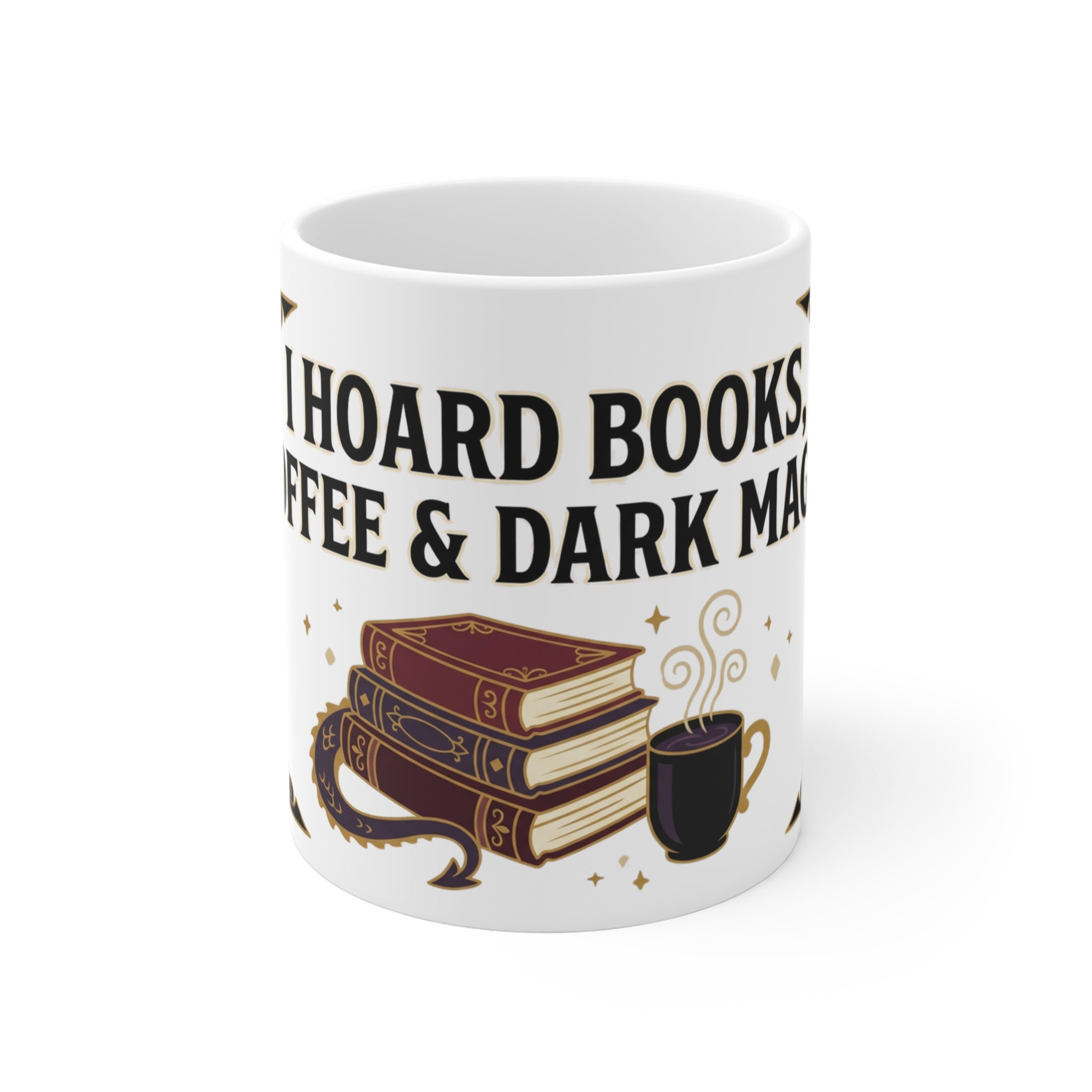 I Hoard Books Coffee and Dark Magic Mug, Gothic Bookworm Cup, Fantasy Reader Gift