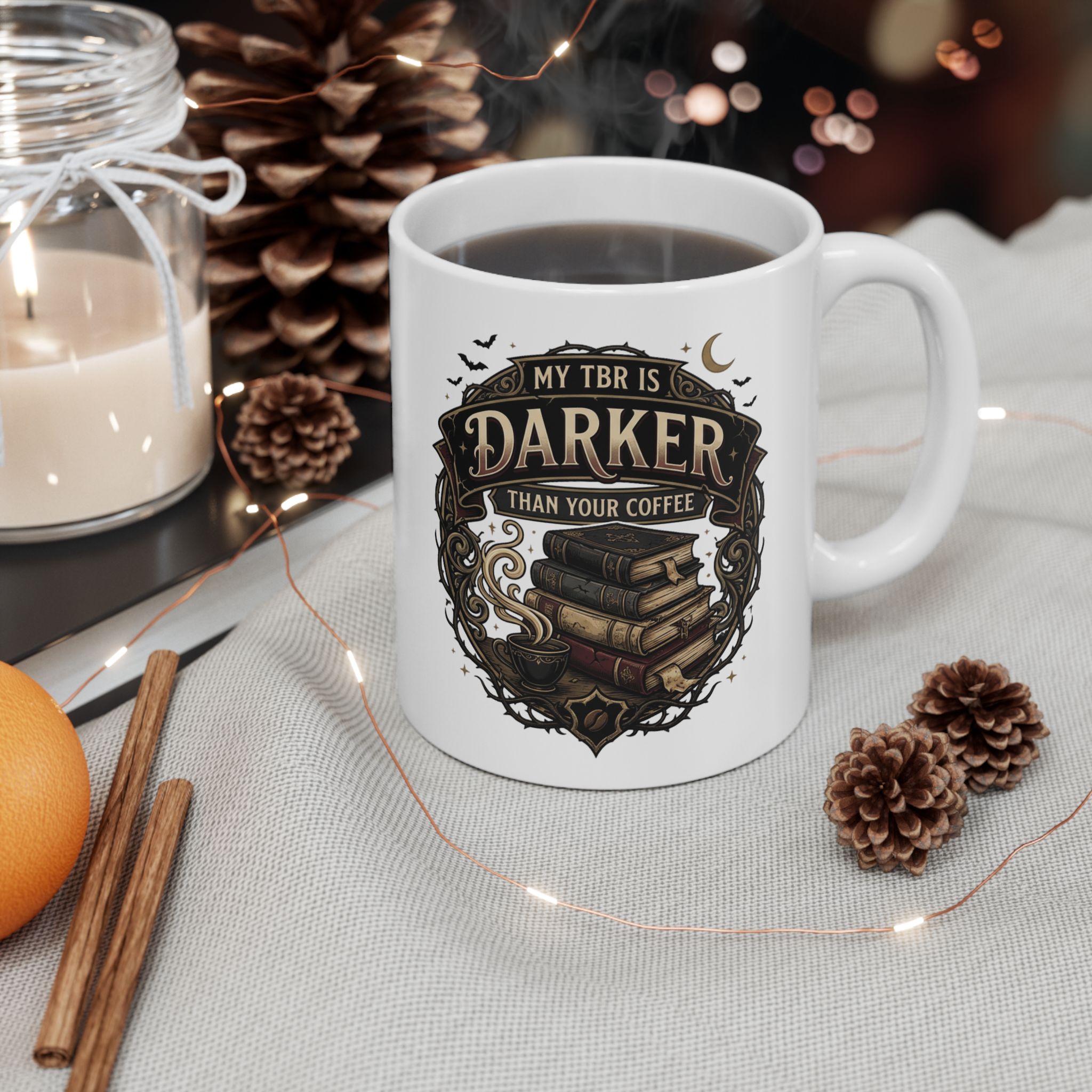 My TBR Is Darker Than Your Coffee Mug | Book Lover Ceramic Mug - Image 3