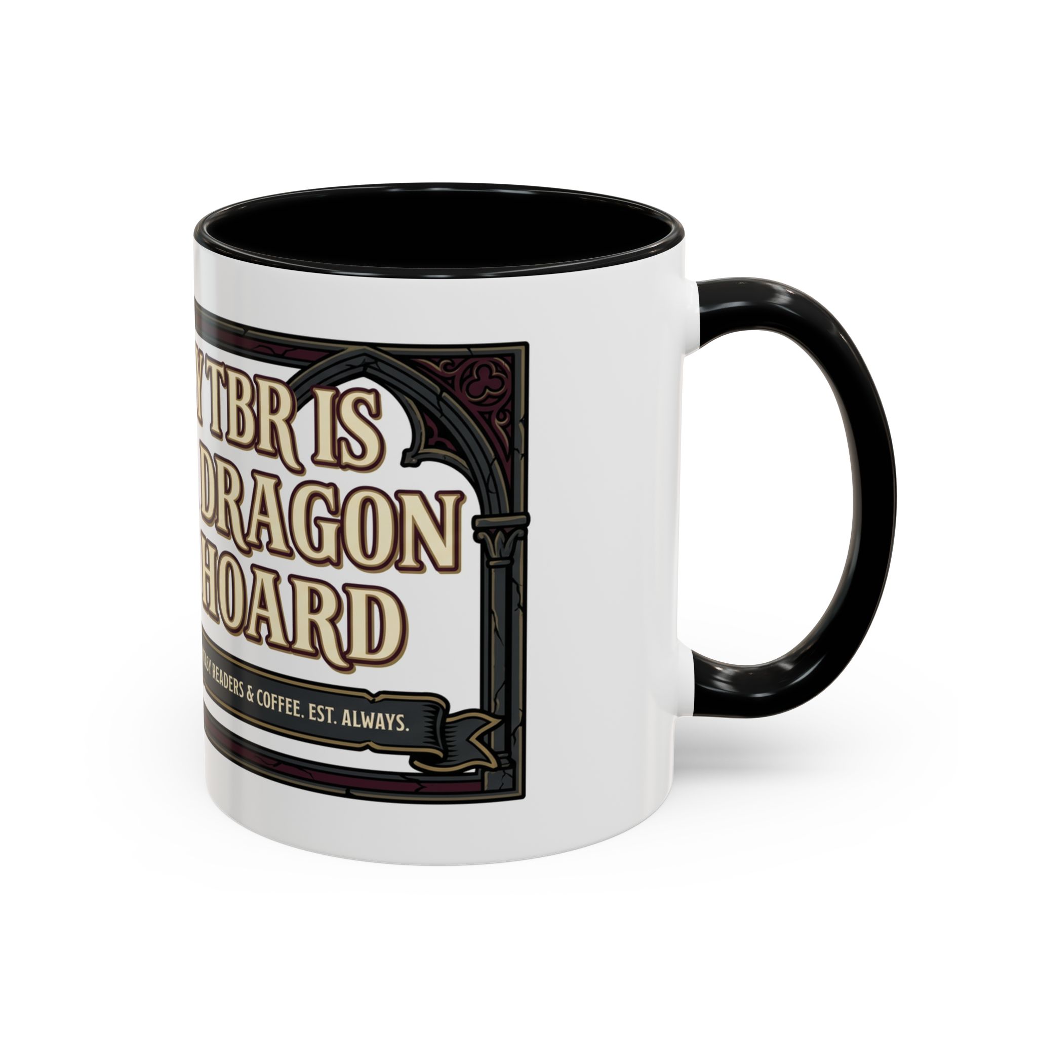 My TBR Is A Dragon Hoard Mug | Accent Coffee Mug 11oz 15oz - Image 2