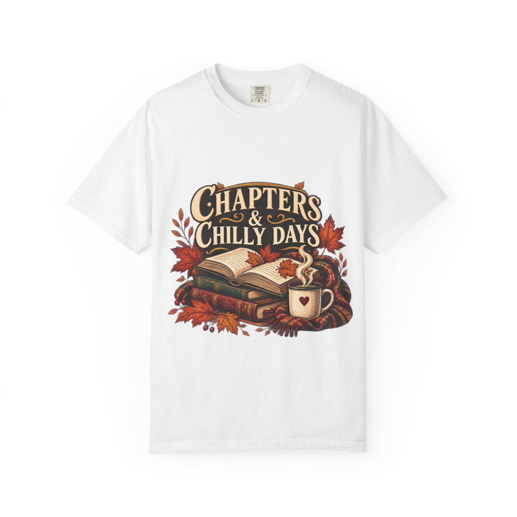 Chapters & Chilly Days T-Shirt — Cozy Autumn Book Lover Tee