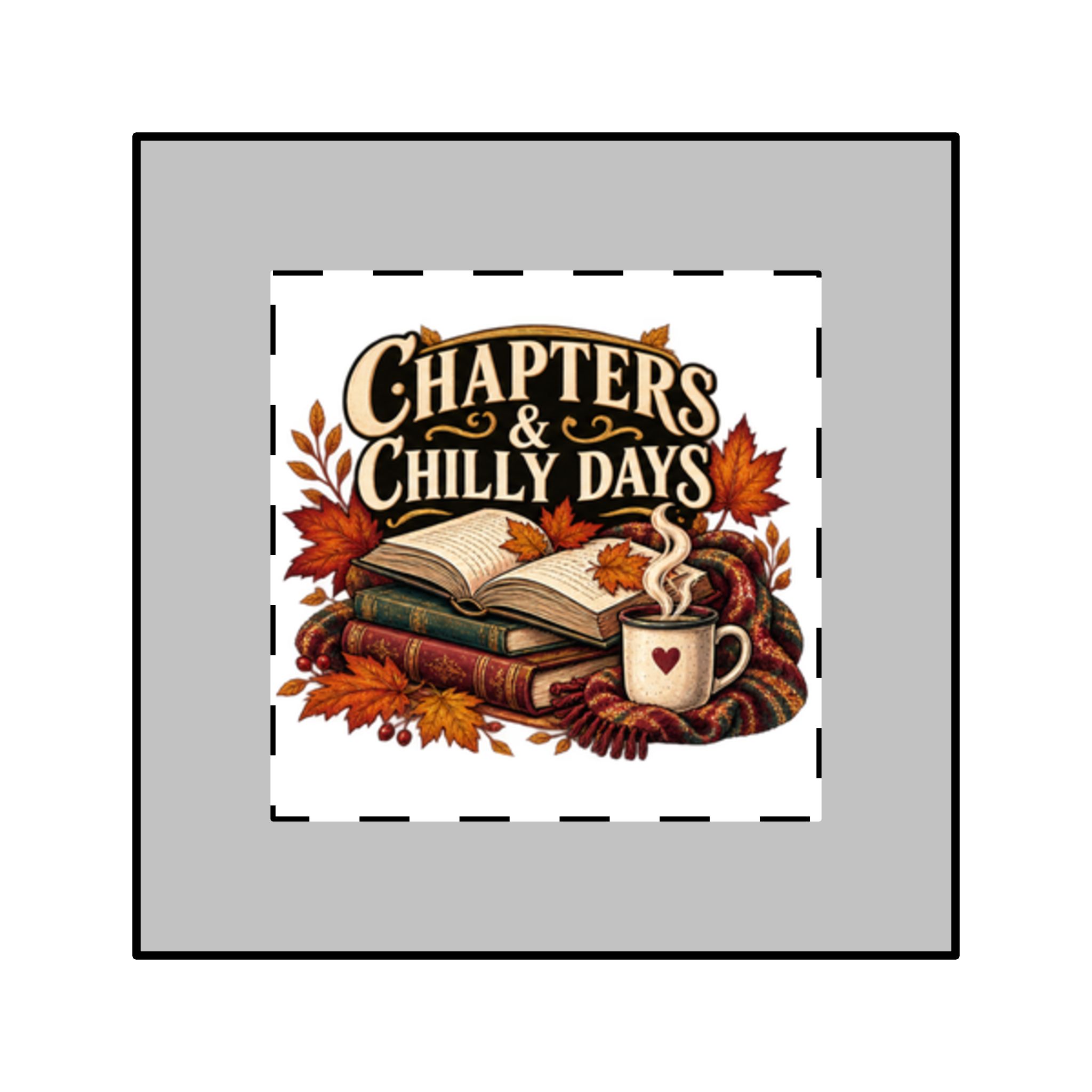Chapters & Chilly Days Acrylic Keychain — Cozy Fall Booklover Charm