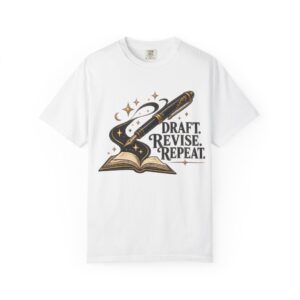 Draft Revise Repeat Writer T-Shirt